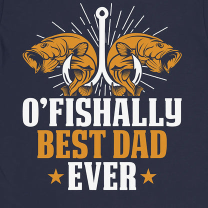 Navy, O'Fishally Best Dad Ever Tee – fish-room