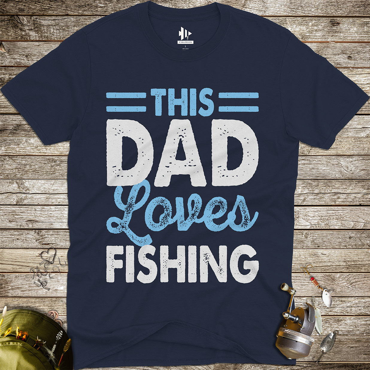 This Dad Loves Fishing Tee