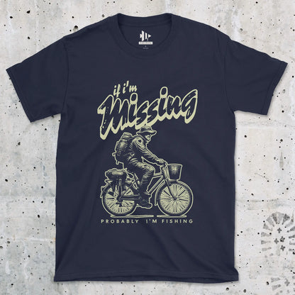Navy, If I'm Missing, Probably I'm Fishing Tee – fish-room