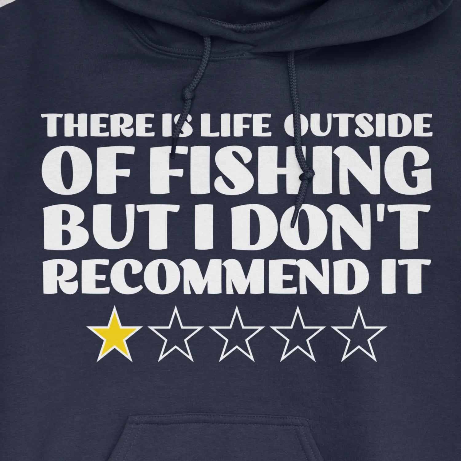 Navy, There is Life Outside of Fishing, But I Don't Recommend it Hoodie – fish-room