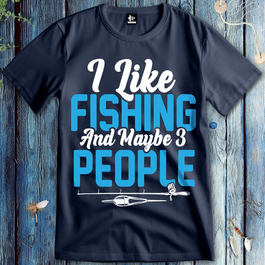 I Like Fishing T-Shirt