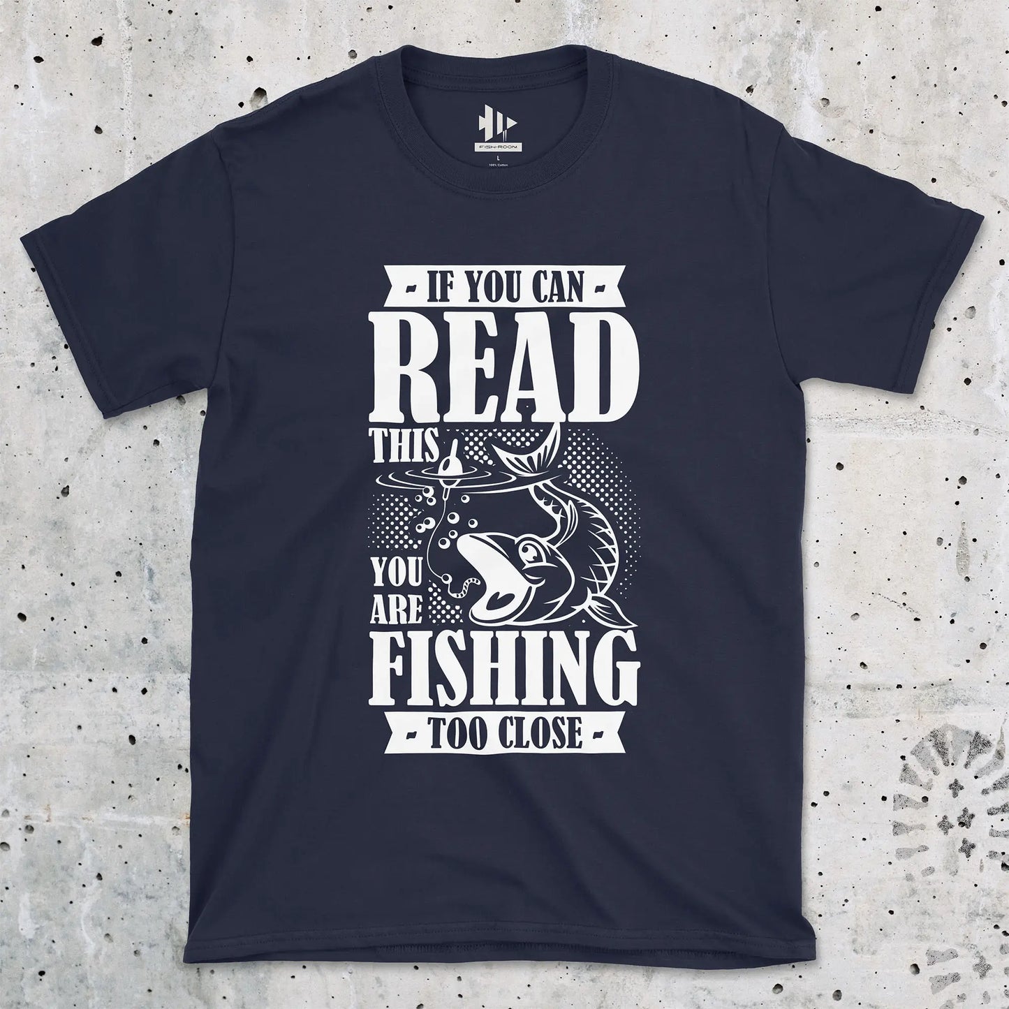 Navy, You're Fishing too Close Tee – fish-room
