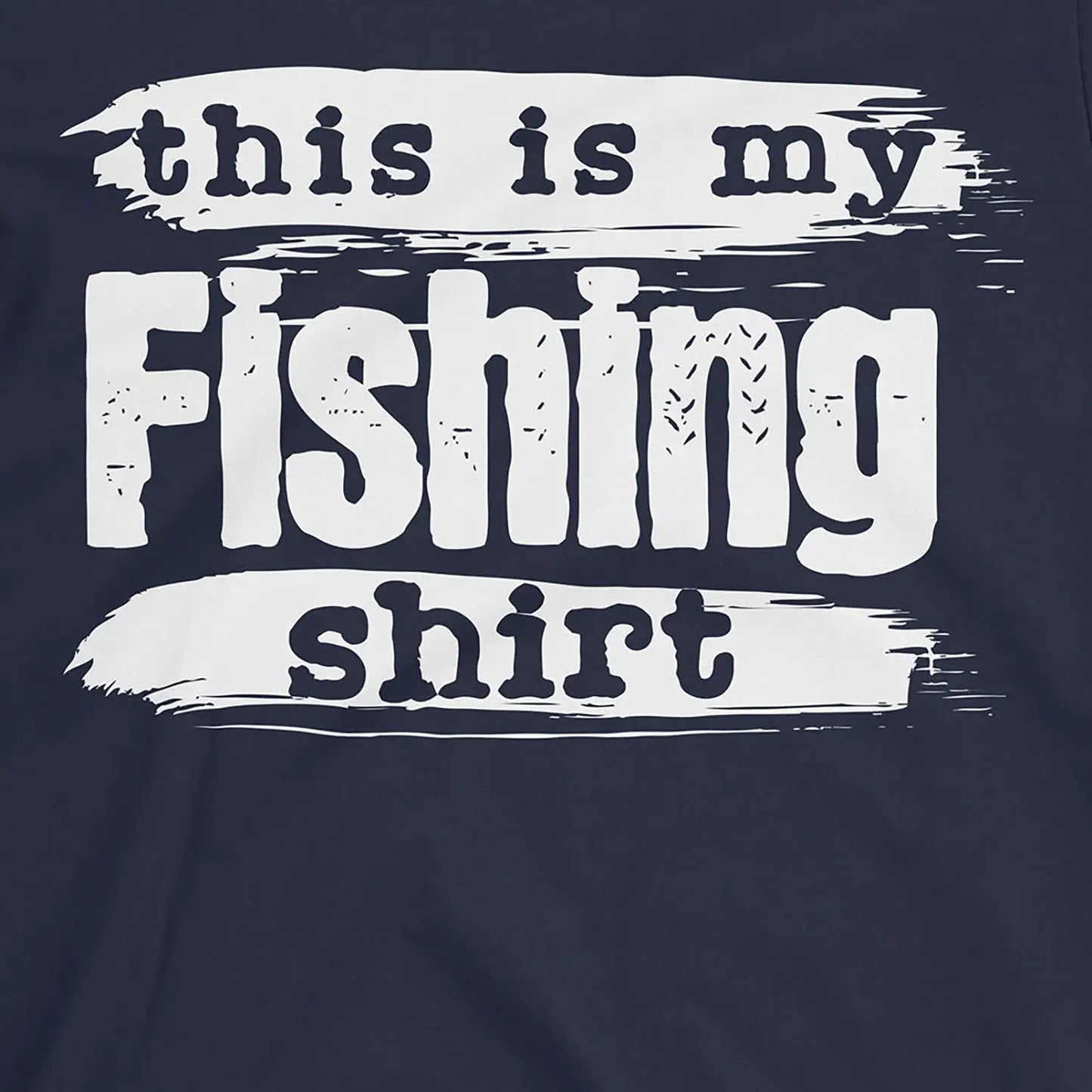 Navy, This is My Fishing Shirt – fish-room