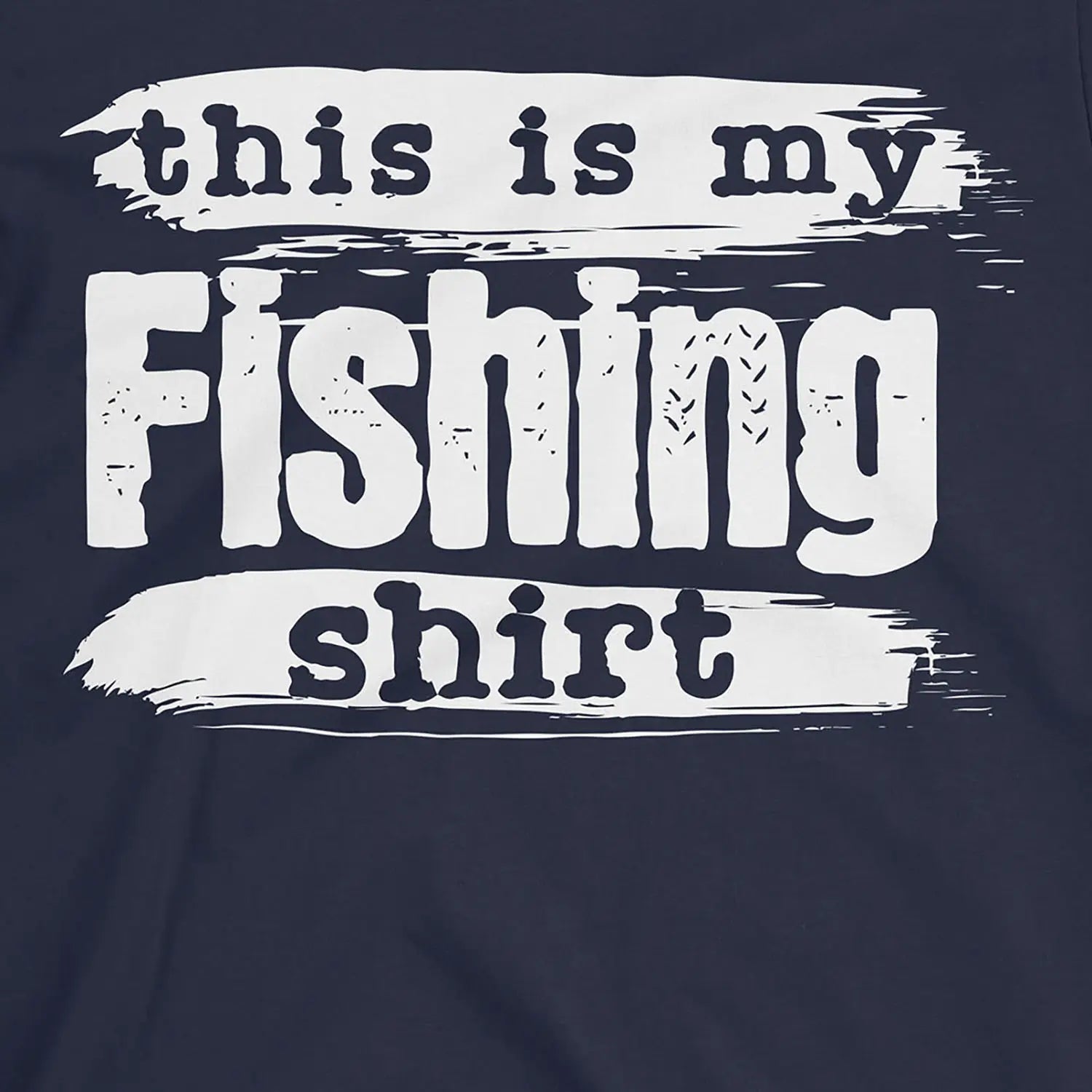 Navy, This is My Fishing Shirt – fish-room