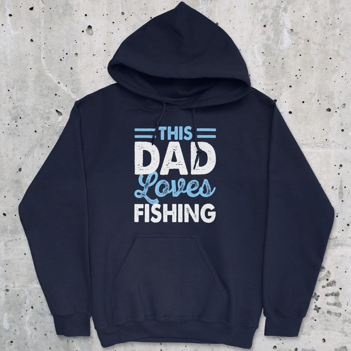 Navy, This Dad Loves Fishing Hoodie – fish-room
