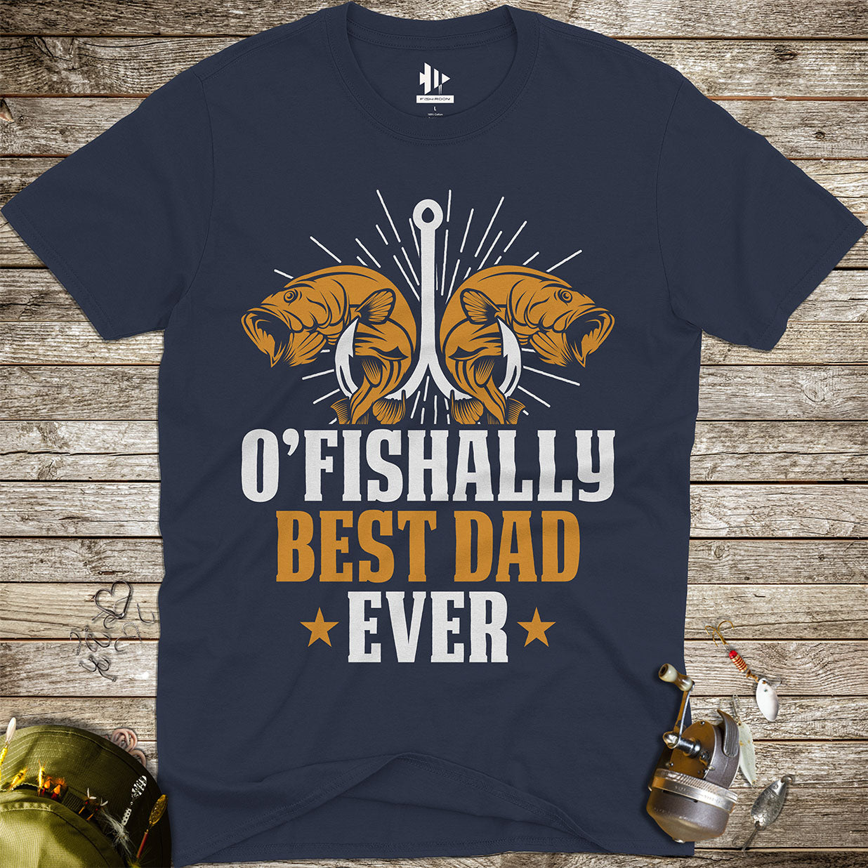 O'Fishally Best Dad Ever Tee
