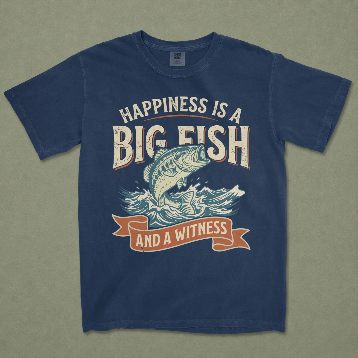 Happiness Is A Big Fish Tee