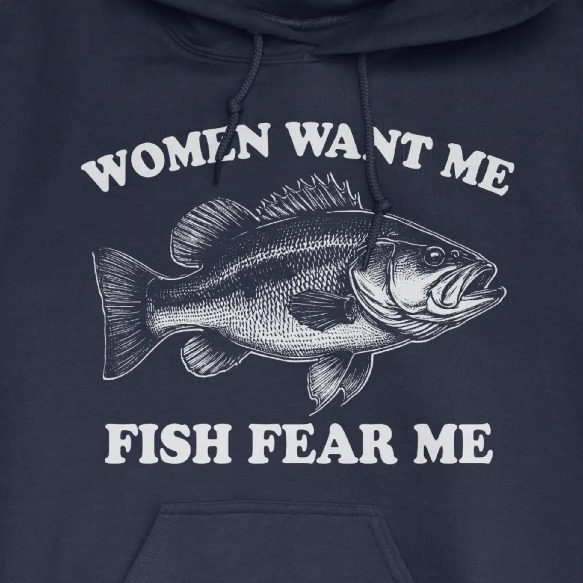 Navy, Women Want Me Fish Fear Me Hoodie – fish-room