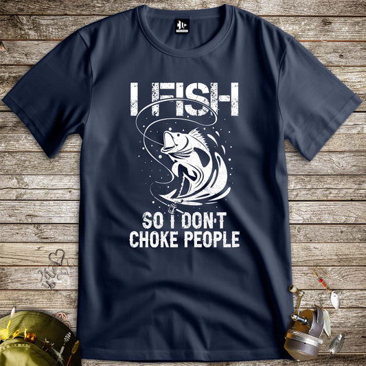 Fish Not to Choke Tee-funny fishing t shirt-FISH-ROOM LLC