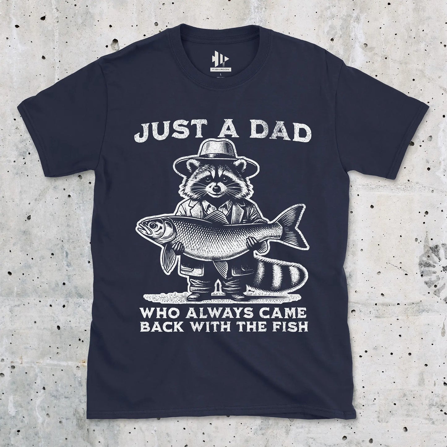 Navy, Just a Dad Who Always Came Back With a Fish Tee – fish-room