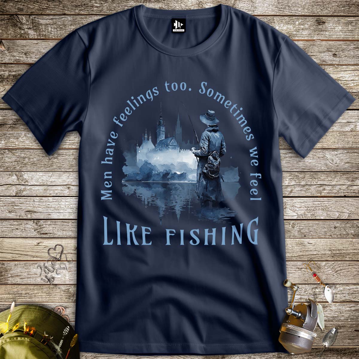 Men Have Feelings Too Tee-funny fishing t shirt-FISH-ROOM LLC