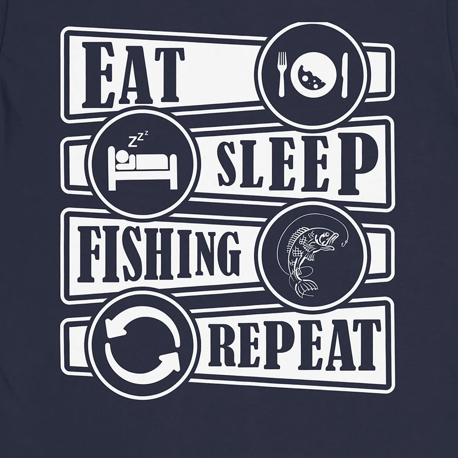 Navy, Eat Sleep Fishing Repeat Tee – fish-room