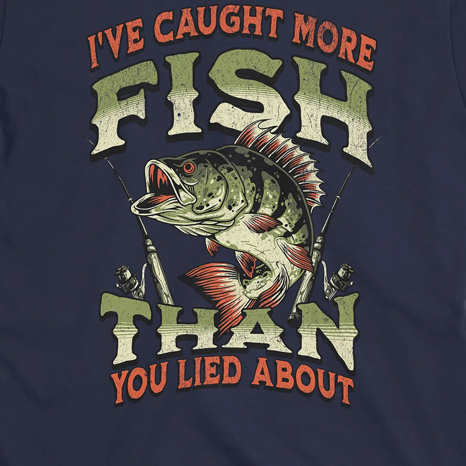 Navy, I've Caught More Fish Than You've Lied About Tee – fish-room