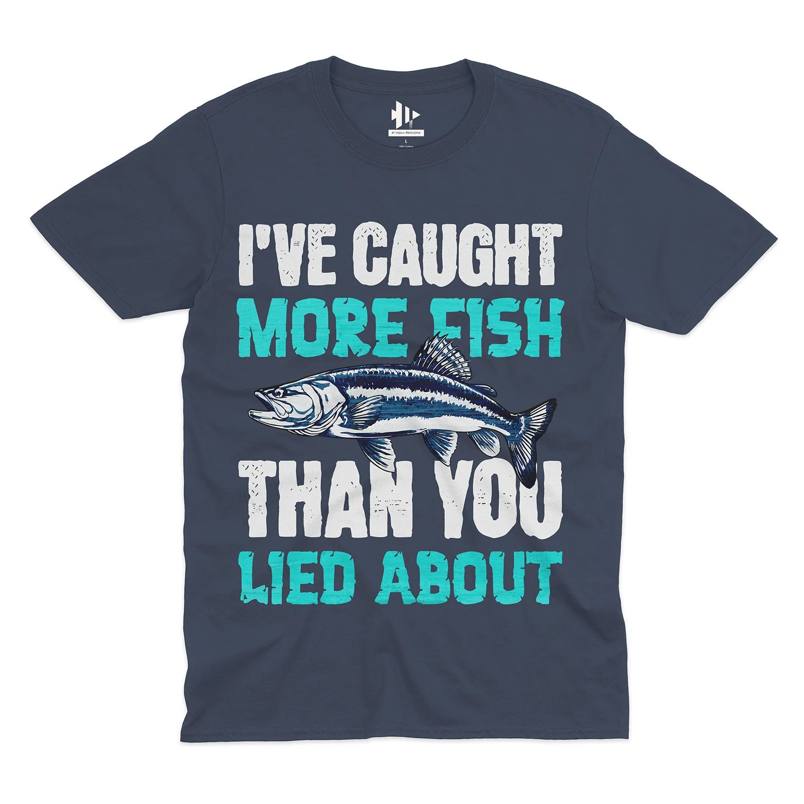 I've Caught More Fish Tee