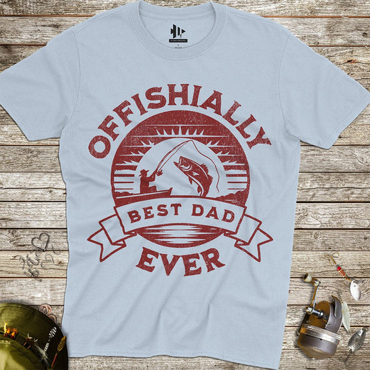 Offishially Best Dad Ever Tee - FISH - ROOM LLC