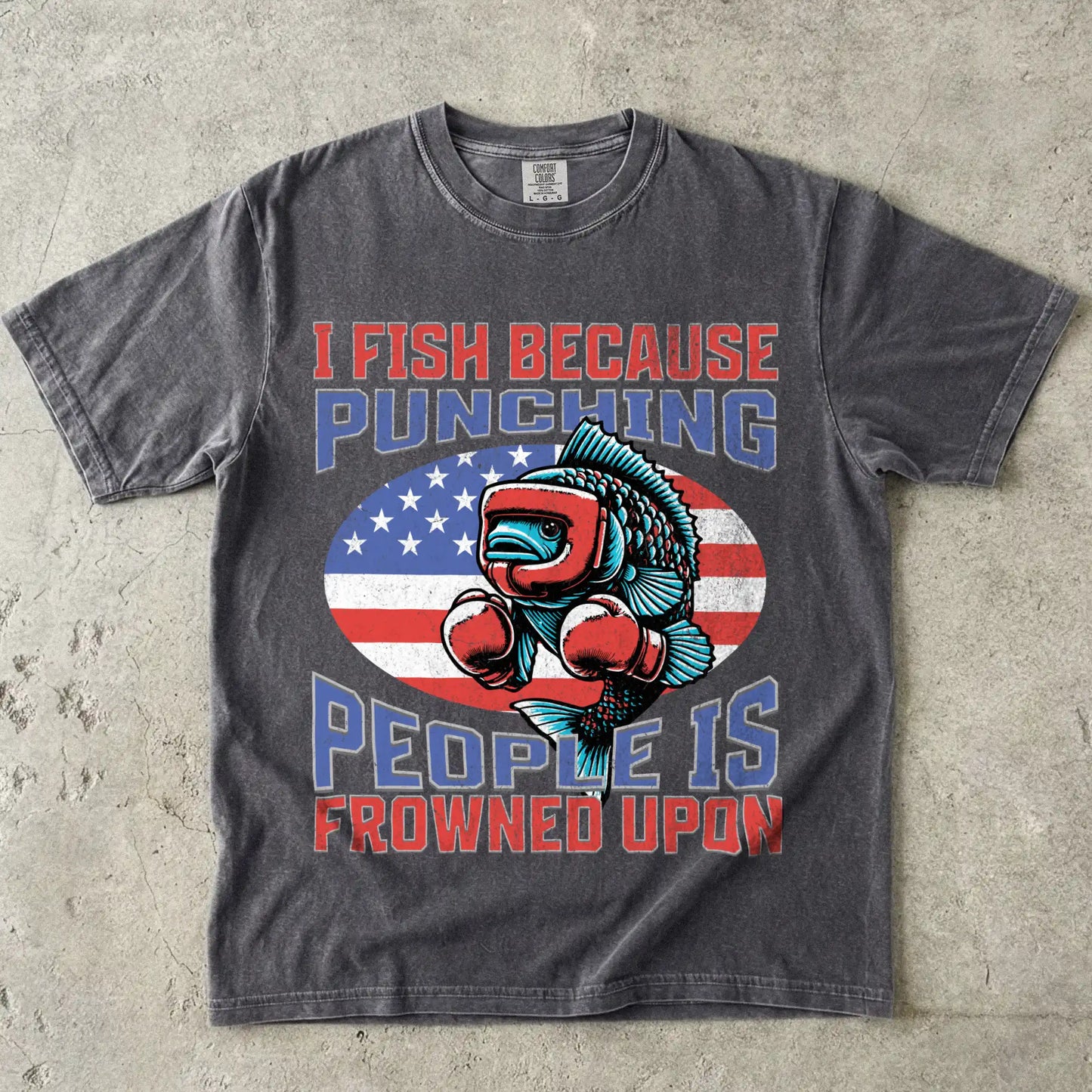I Fish Because Punching People Is Frowned Upon