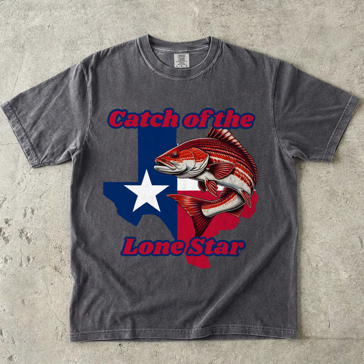 Catch of the Lone Star T-Shirt