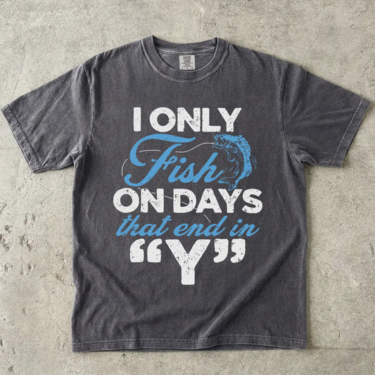‘Y’-Day Fishing T-Shirt