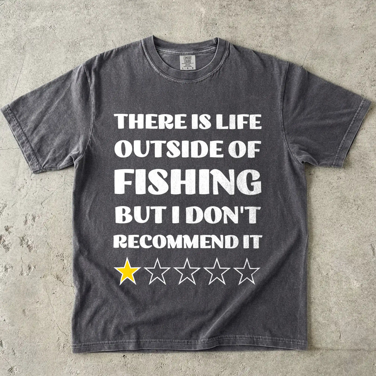 Pepper, There Is Life Outside of Fishing, But I Don't Recommend It T-Shirt - fish-room
