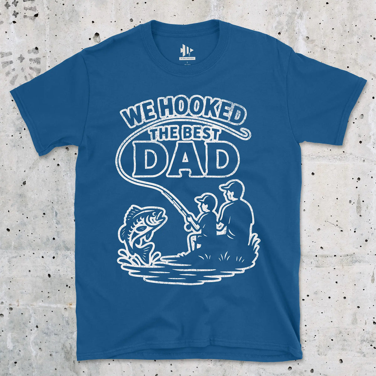 Royal, We Hooked the Best Dad Tee – fish-room