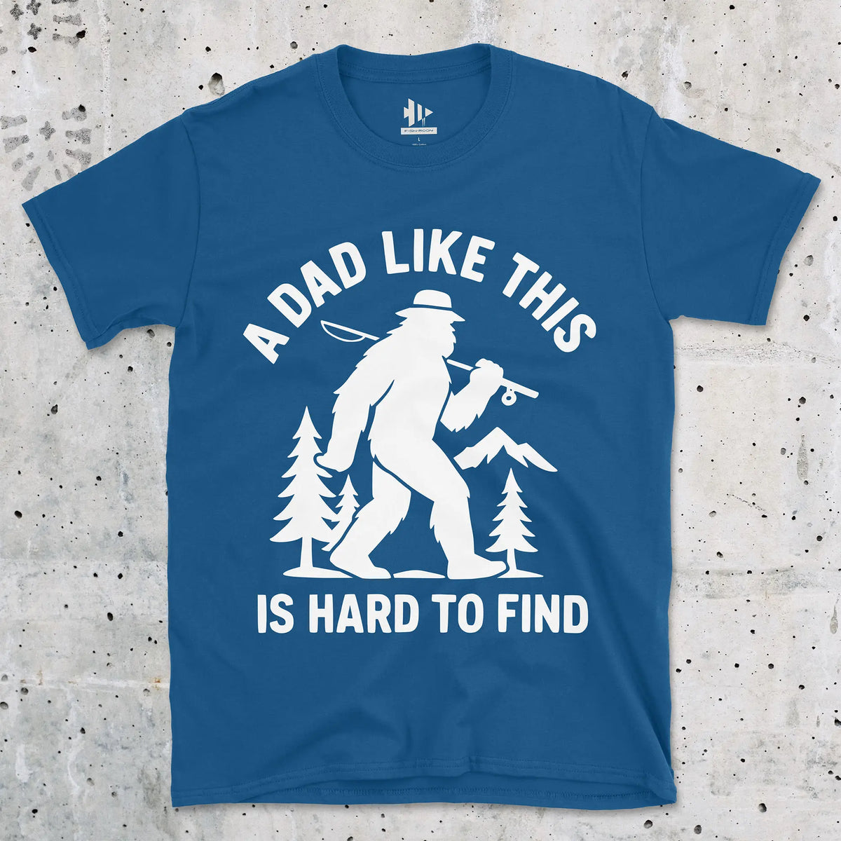 Royal, A Dad Like This Is Hard to Find Tee – fish-room