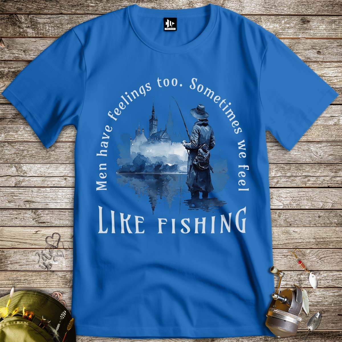 Men Have Feelings Too Tee-funny fishing t shirt-FISH-ROOM LLC