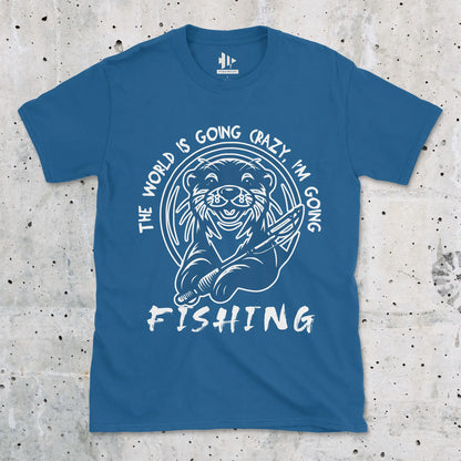 The World is Going Crazy, I'm Going Fishing Tee Royal T-Shirt