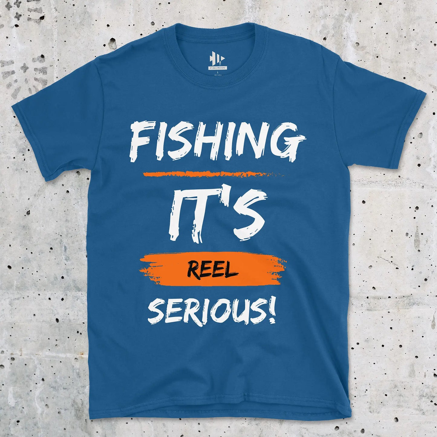 Royal, Fishing, it's reel serious! Tee – fish-room