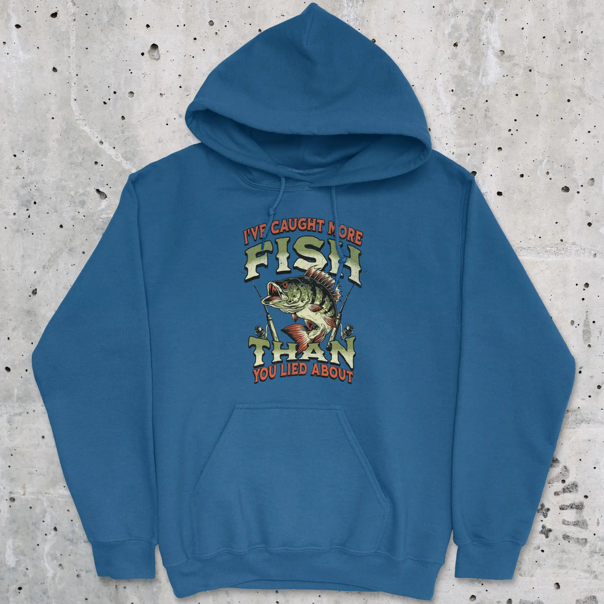 Royal, I've Caught More Fish Than You've Lied About Hoodie – fish-room