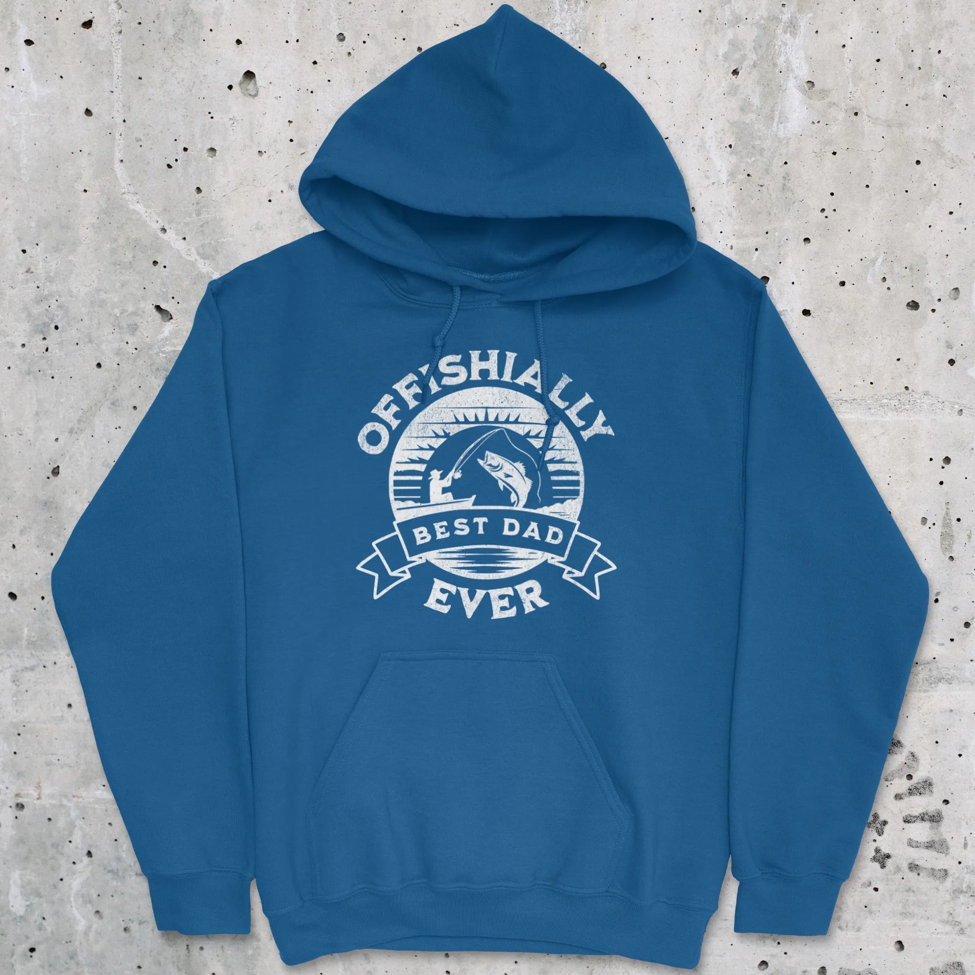 Royal, Offishially Best Dad Ever Hoodie – fish-room