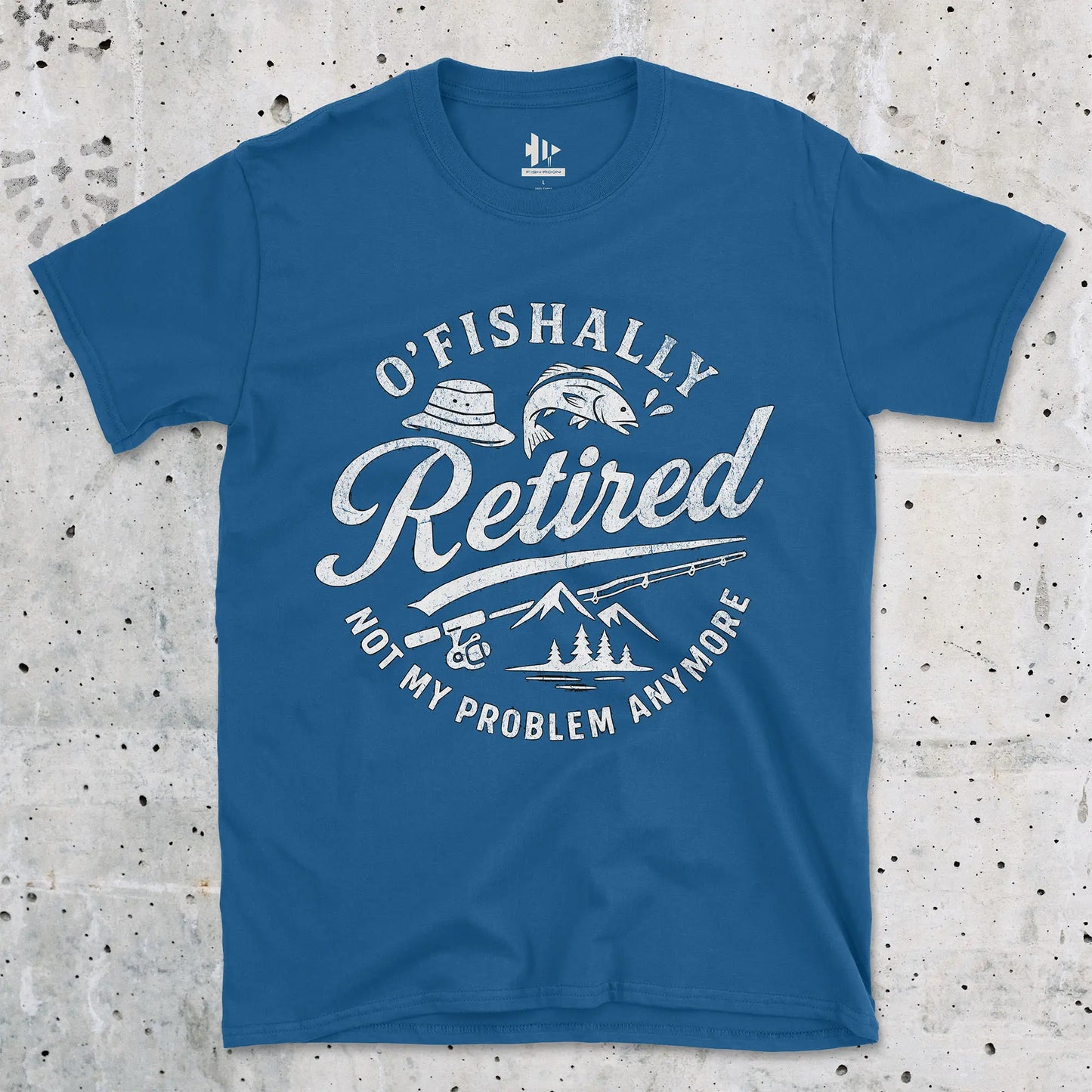O'Fishally Retired Tee T-Shirt