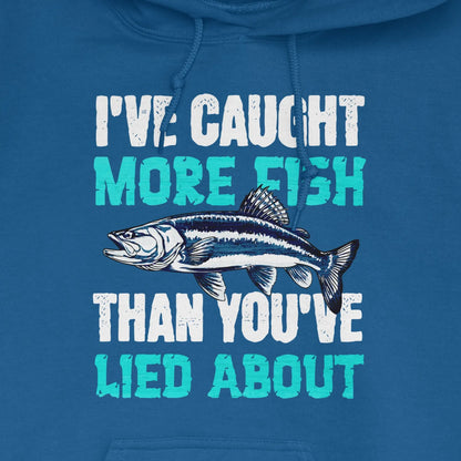 Royal, I've Caught More Fish Than You Lied About Hoodie – fish-room