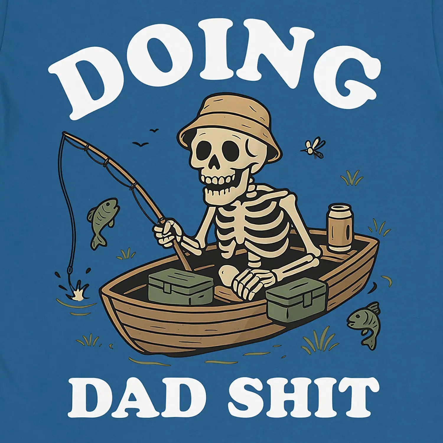 Royal, Doing Dad Shit Tee – fish-room