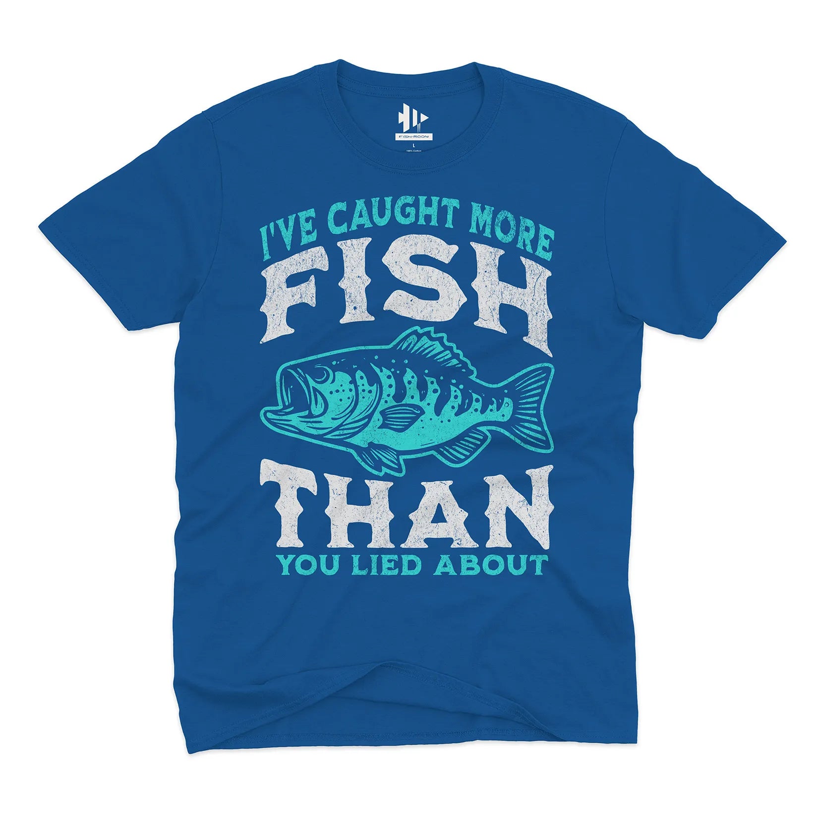 More Fish Than You Lied About Tee