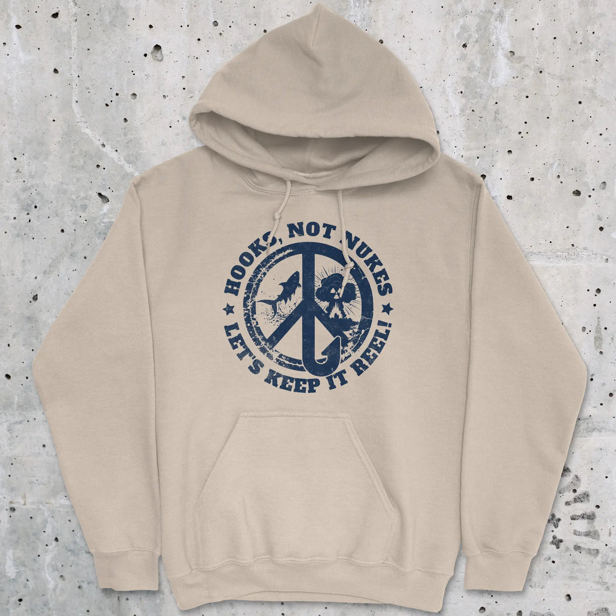 Sand, Hooks, Not Nukes – Let’s Keep It Reel! Hoodie – fish-room