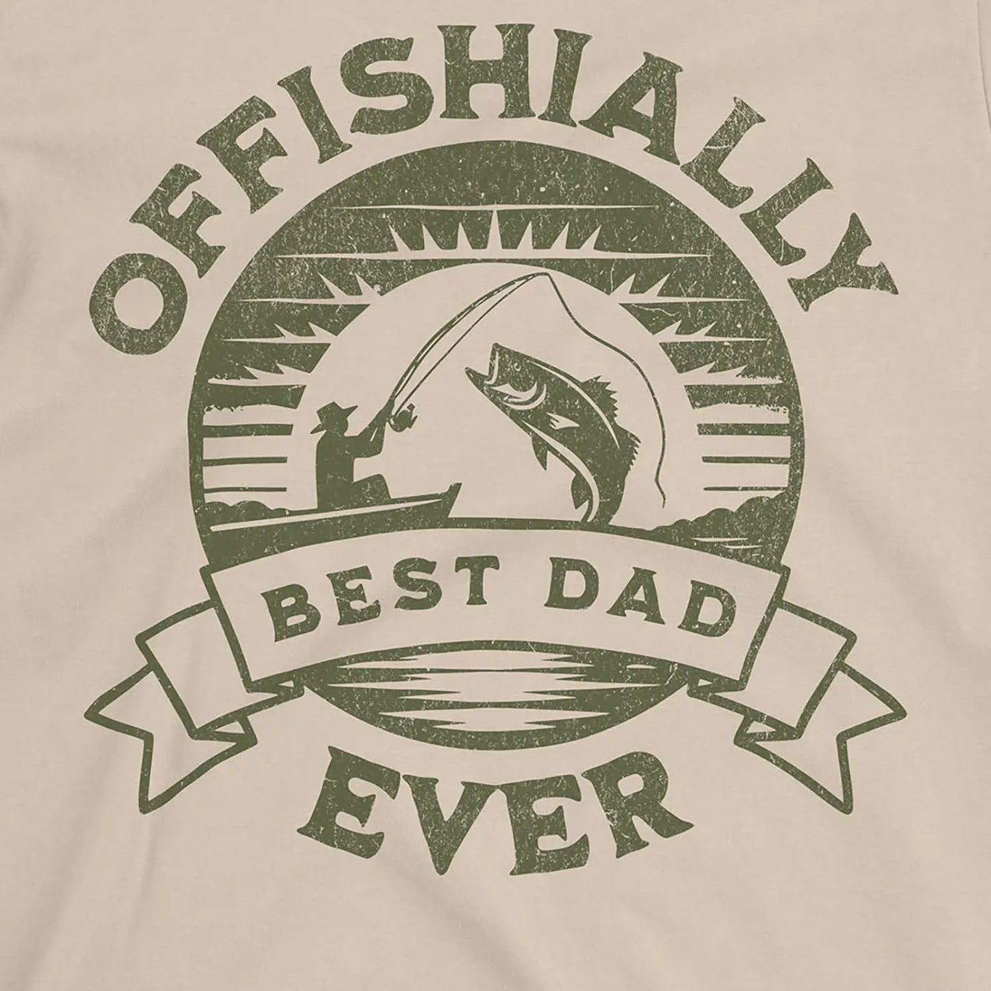 Sand, Offishially Best Dad Ever Tee – fish-room