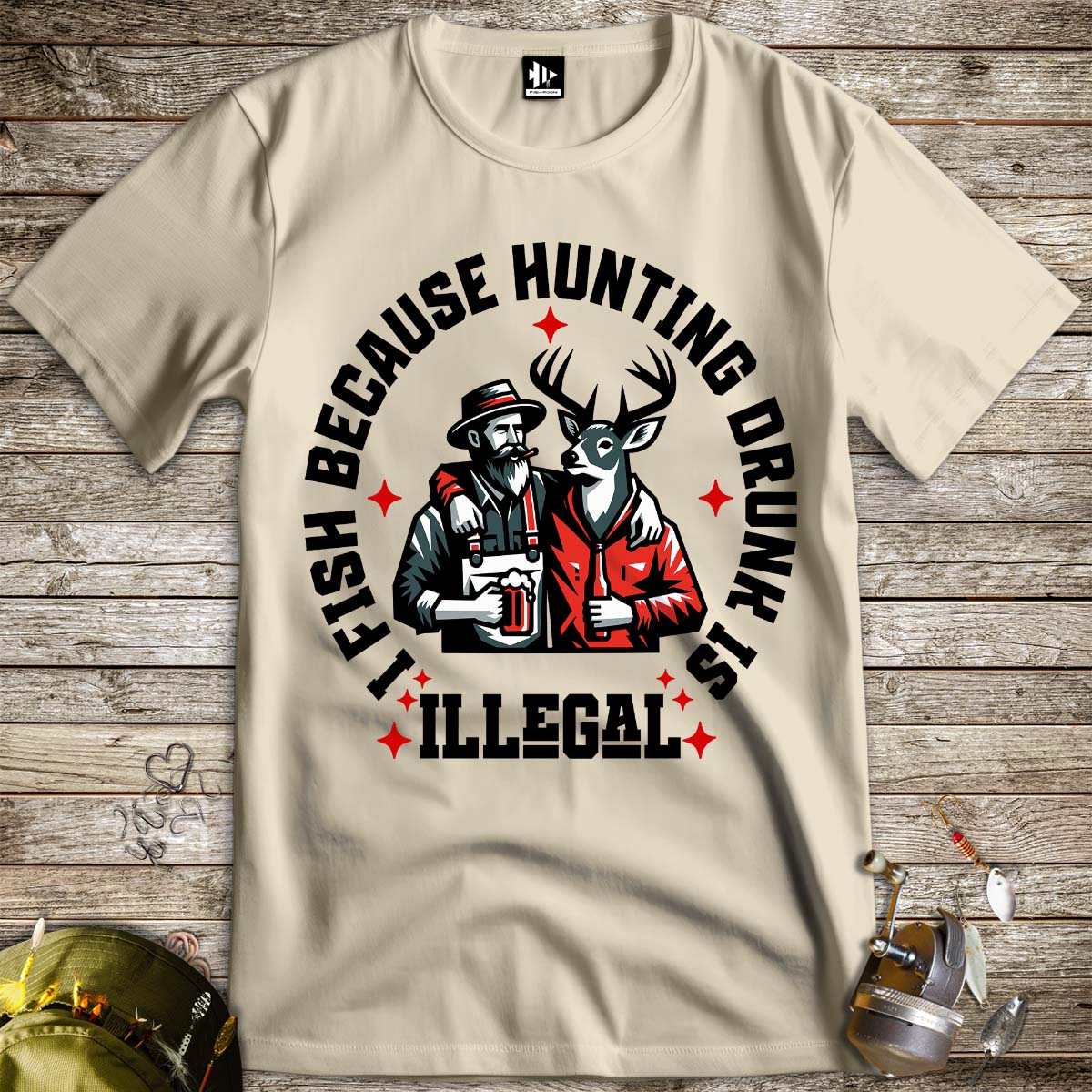 I Fish Because Hunting Drunk Is Illegal Tee-funny fishing t shirt-FISH-ROOM LLC