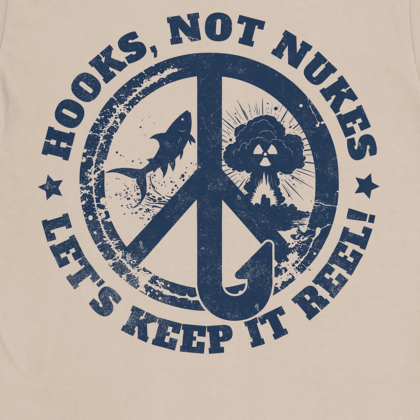 Sand, Hooks, Not Nukes – Let’s Keep It Reel! Tee – fish-room