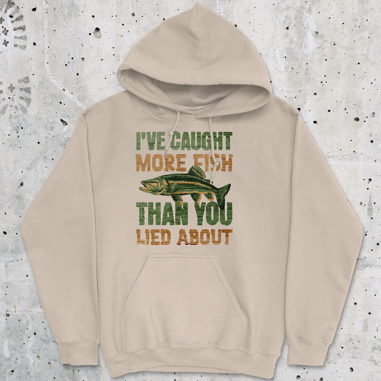 Sand, I've Caught More Fish Than You Lied About Hoodie – fish-room