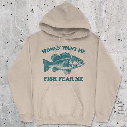 Sand, Women Want Me Fish Fear Me Hoodie – fish-room