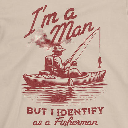 Sand, I'm a Man, But I Identify as a Fisherman Tee – fish-room
