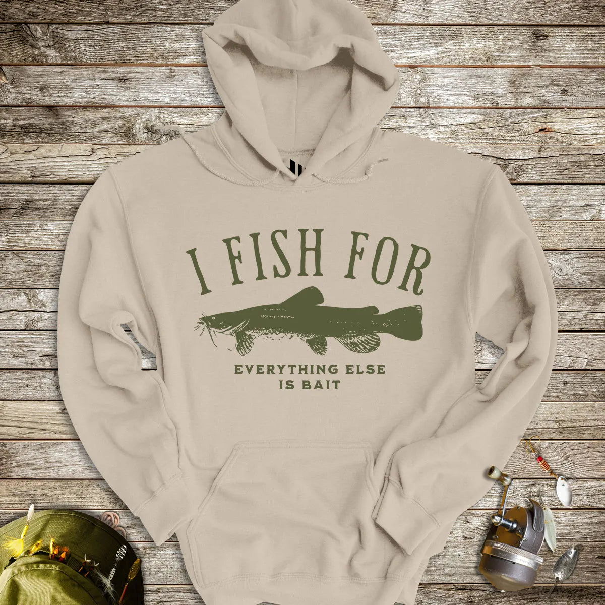 Sand, I Fish for Catfish; Everything Else Is Bait Hoodie – fish-room