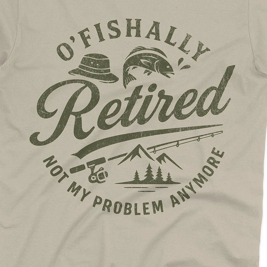 O'Fishally Retired Tee