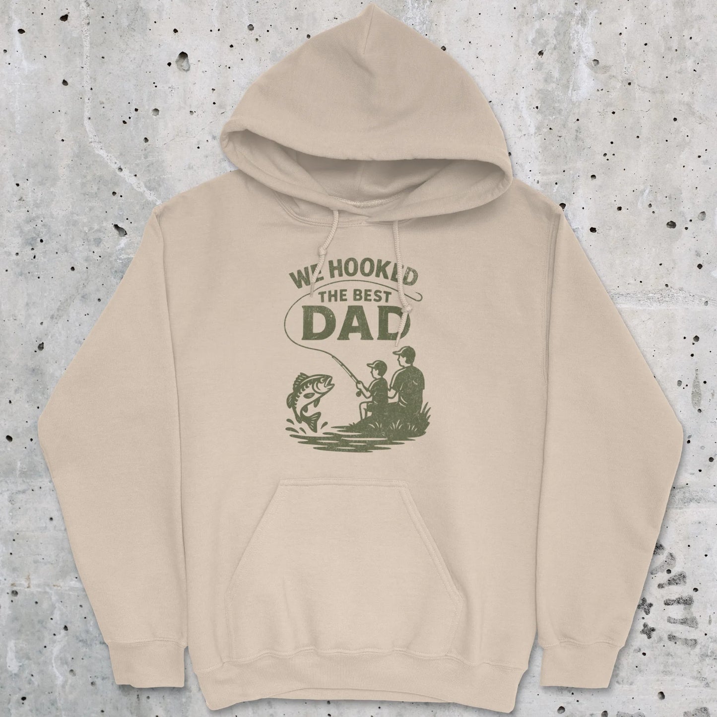 Sand, We Hooked the Best Dad Hoodie – fish-room