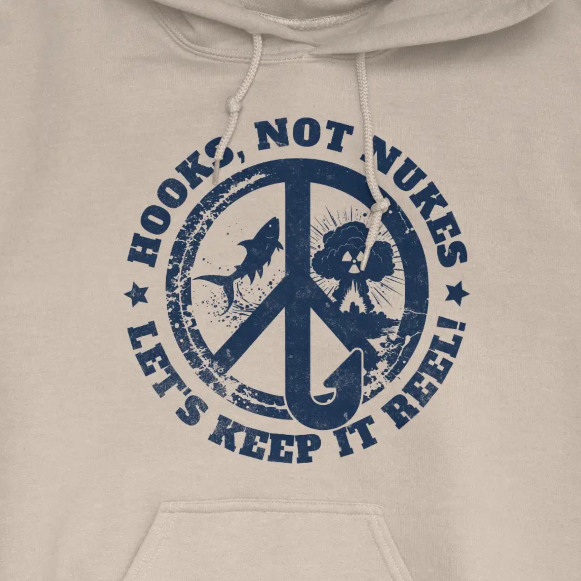 Sand, Hooks, Not Nukes – Let’s Keep It Reel! Hoodie – fish-room