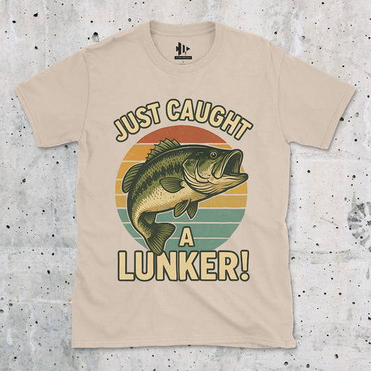 Just Caught a Lunker! Tee Sand T-Shirt