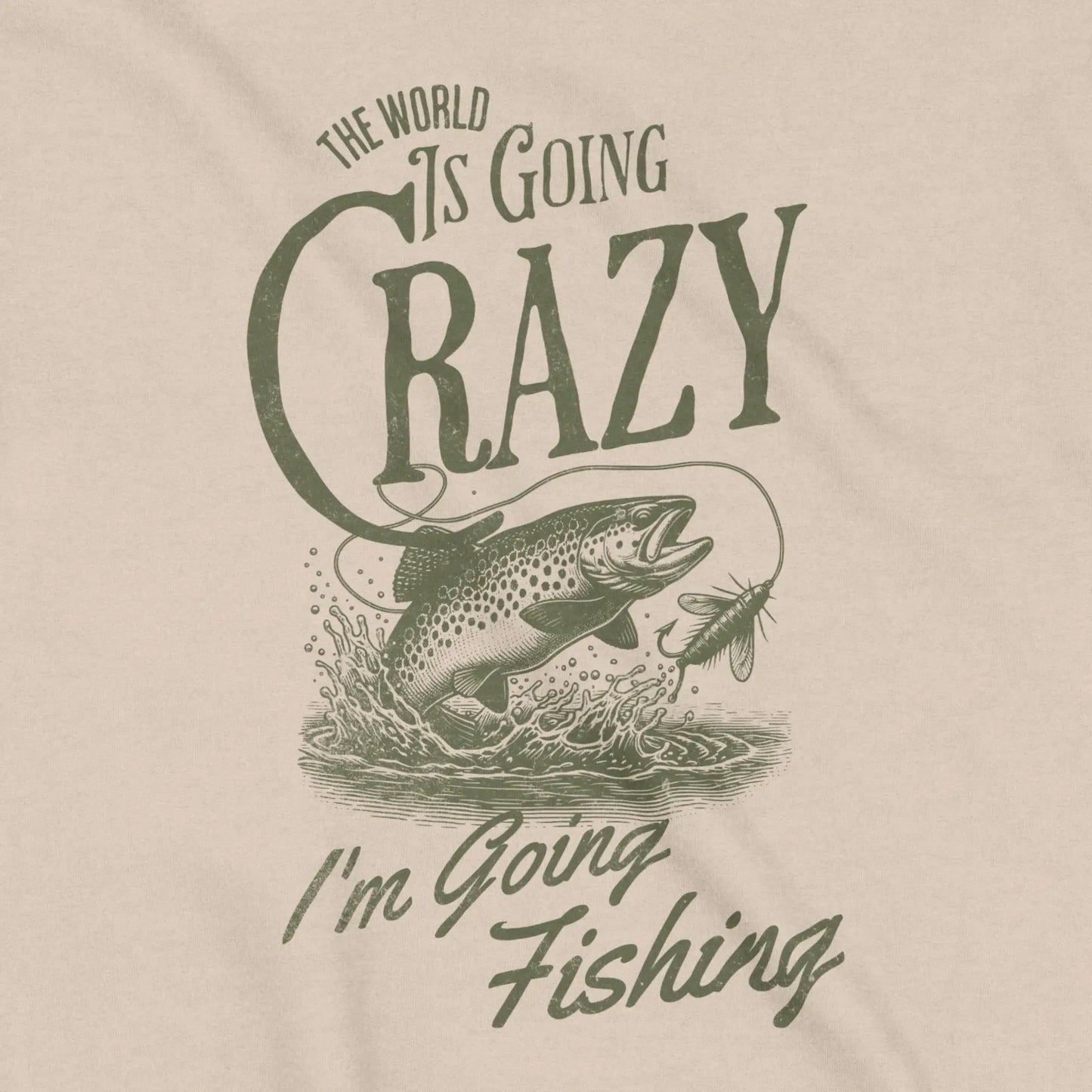 Sand, The World Is Going Crazy Sweatshirt – fish-room
