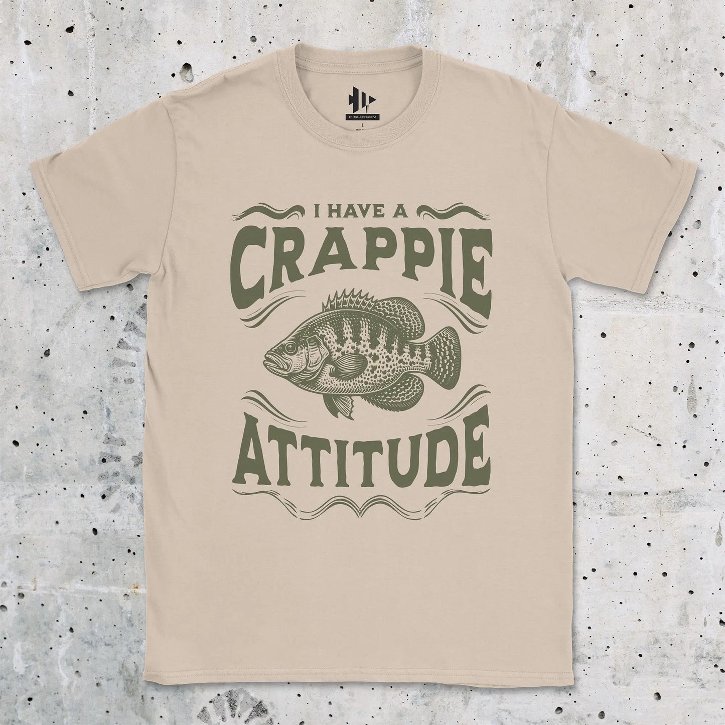 Sand, I have a Crappie Attitude Tee – fish-room