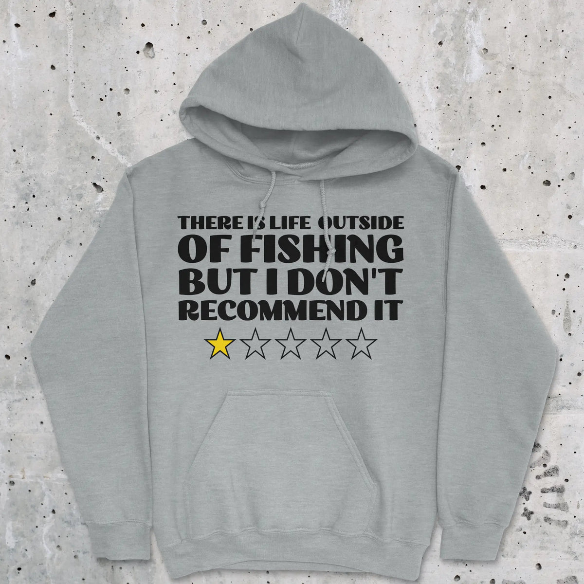 Sport Grey, There is Life Outside of Fishing, But I Don't Recommend it Hoodie – fish-room