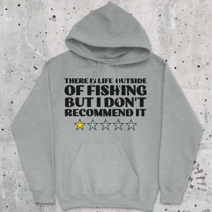 Sport Grey, There is Life Outside of Fishing, But I Don't Recommend it Hoodie – fish-room